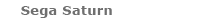 Sega Saturn